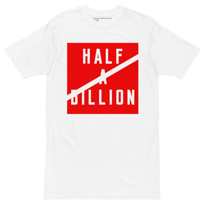 Half A Billion Slash T-Shirt