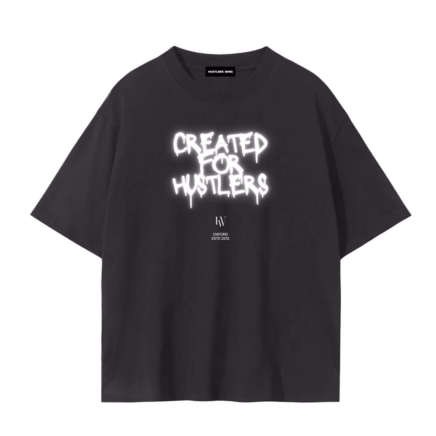Black Created For Hustlers T-Shirt